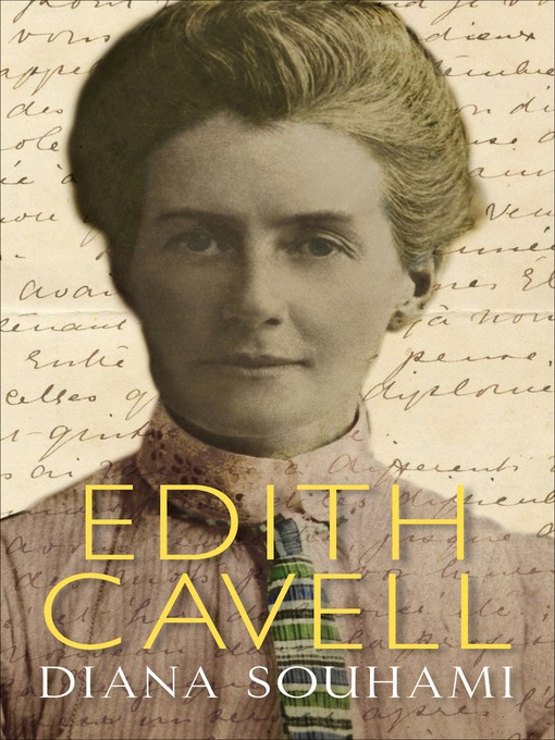 Title details for Edith Cavell by Diana Souhami - Available